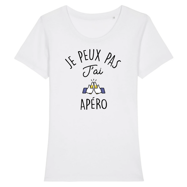 T-Shirt femme JE PEUX PAS J'AI APÉRO