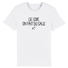 T-Shirt homme ON FAIT DU SALE