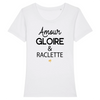 T-Shirt femme AMOUR GLOIRE ET RACLETTE