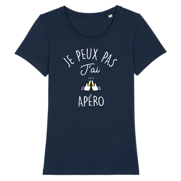 T-Shirt femme JE PEUX PAS J'AI APÉRO