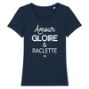 T-Shirt femme AMOUR GLOIRE ET RACLETTE