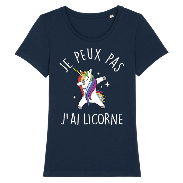 T-Shirt femme JE PEUX PAS J'AI LICORNE